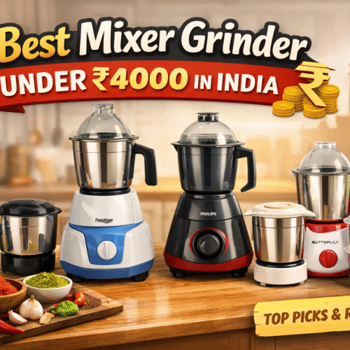 Best Mixer Grinder Under 4000 in India (2025)