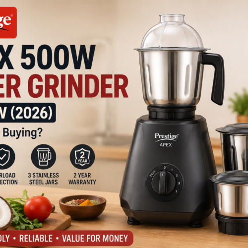 Prestige Apex 500W Mixer Grinder Review (2026): Good Value or Quality Compromise?